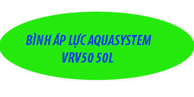 bình áp lực Aquasystem